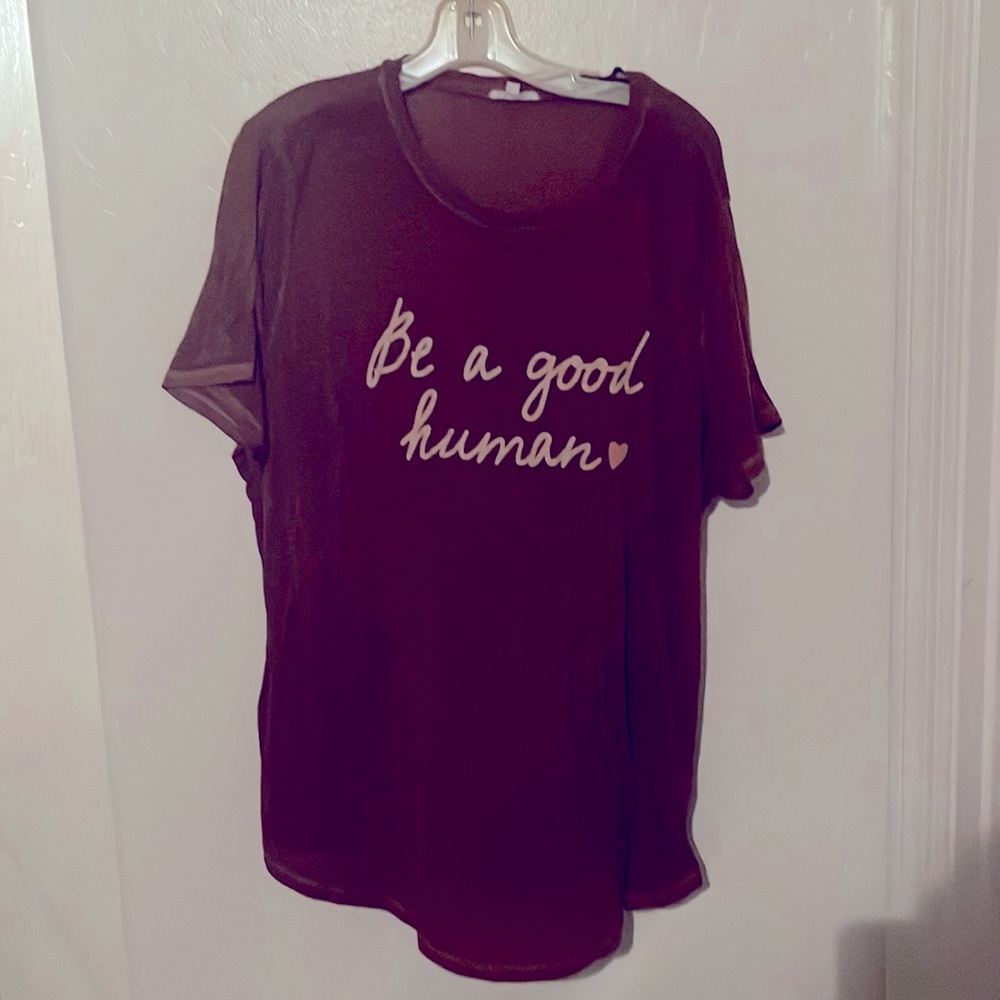 Be A Good Human T-shirt